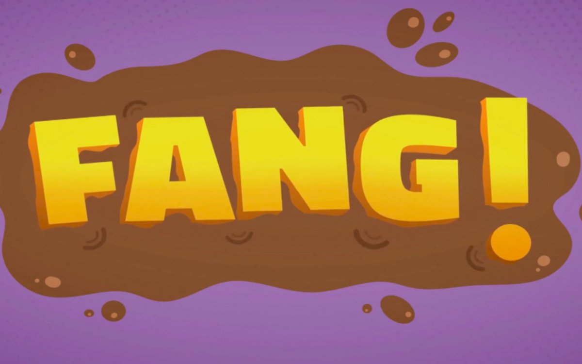 Fang!